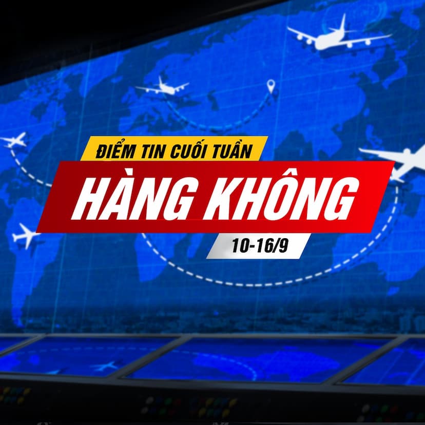 🌟 ĐIỂM TIN CUỐI TUẦN (10-16/9) 🌟